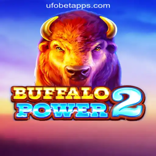 Discover the Exciting World of BuffaloPower2 on UFOBET.com