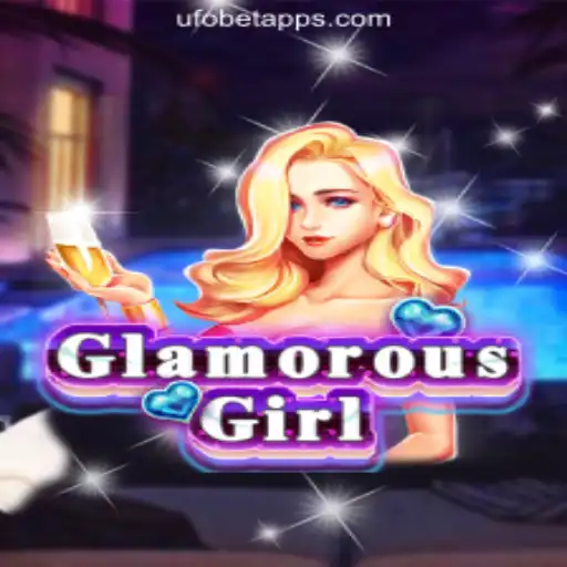 GlamorousGirl: Dive into the Dazzling World of Slots with UFOBET.com Oficial Slots Brasil #1