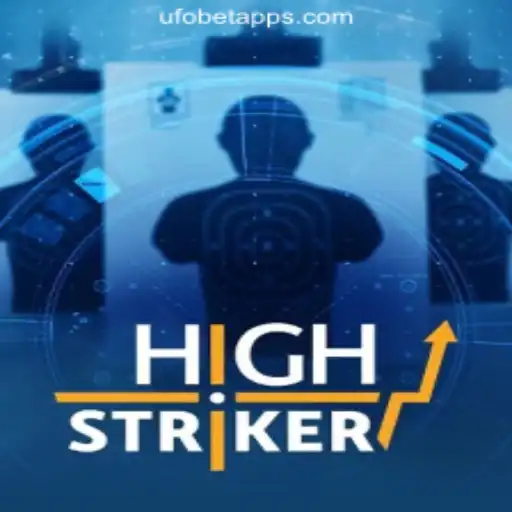 Exploring the Exciting World of HighStriker on UFOBET.com Oficial Slots Brasil #1