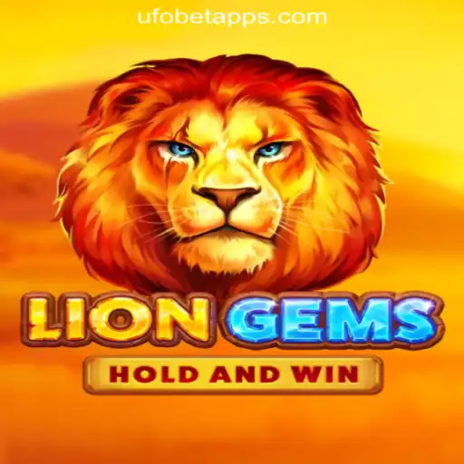 LionGems: Embark on a Majestic Slot Gaming Adventure at UFOBET.com Oficial Slots Brasil #1