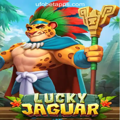 Discover the Thrills of LuckyJaguar: The Premier Slot Game on UFOBET.com Brasil